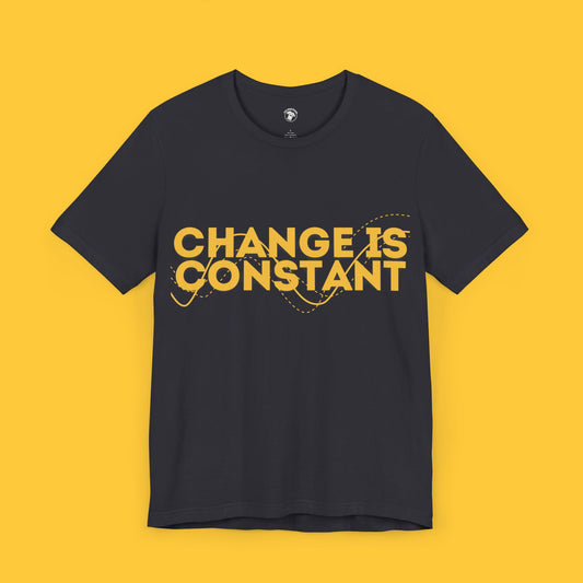 Change is Constant Tee