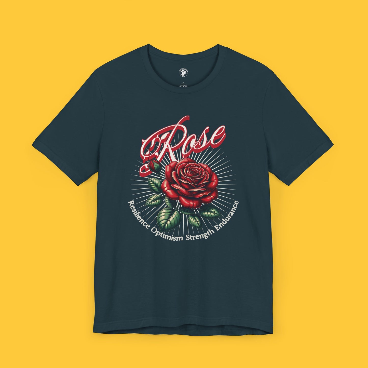 Rose: Resilience, Optimism, Strength, Endurance Tee