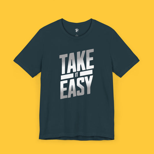 Take It Easy Tee