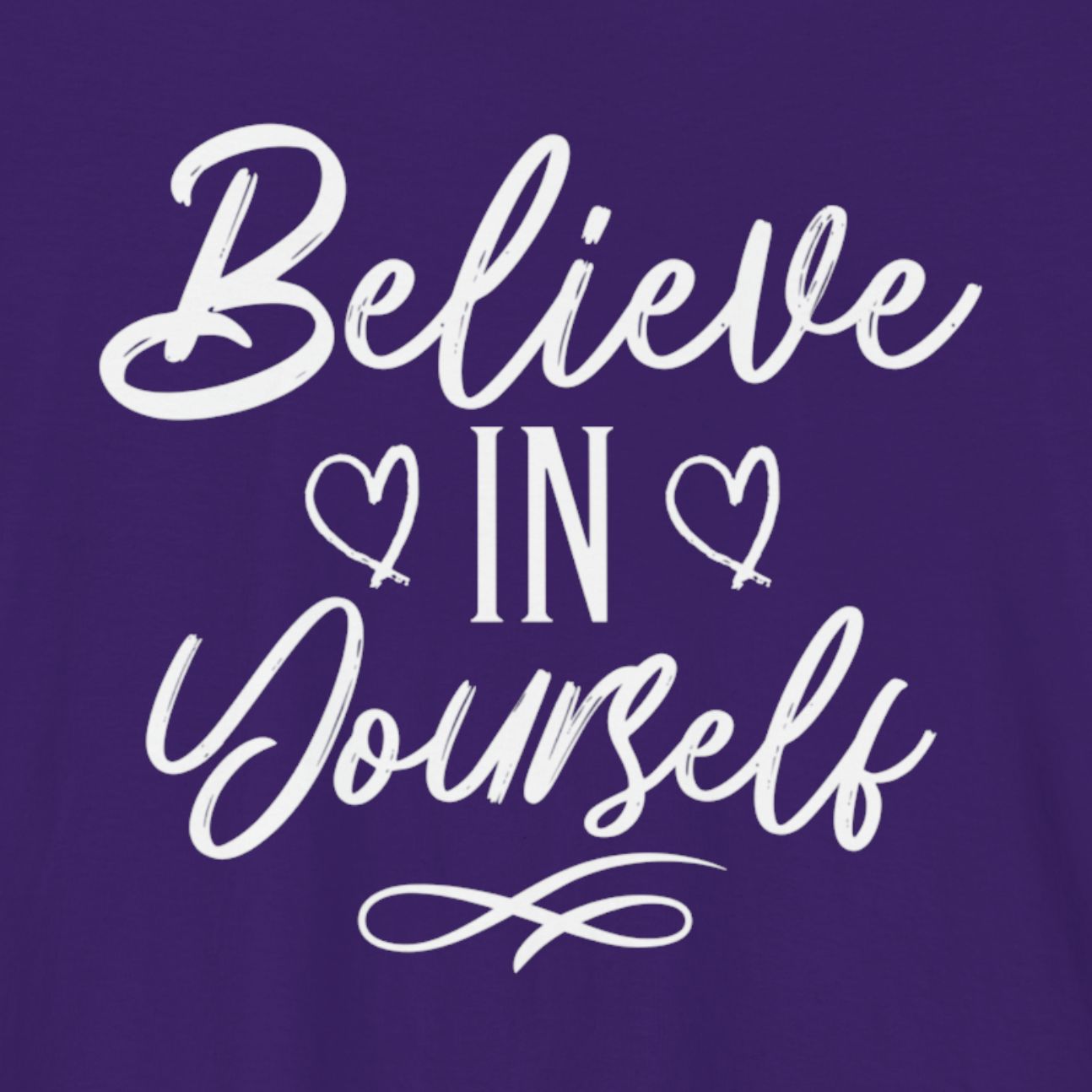 Believe in Yourself Graphic Tee