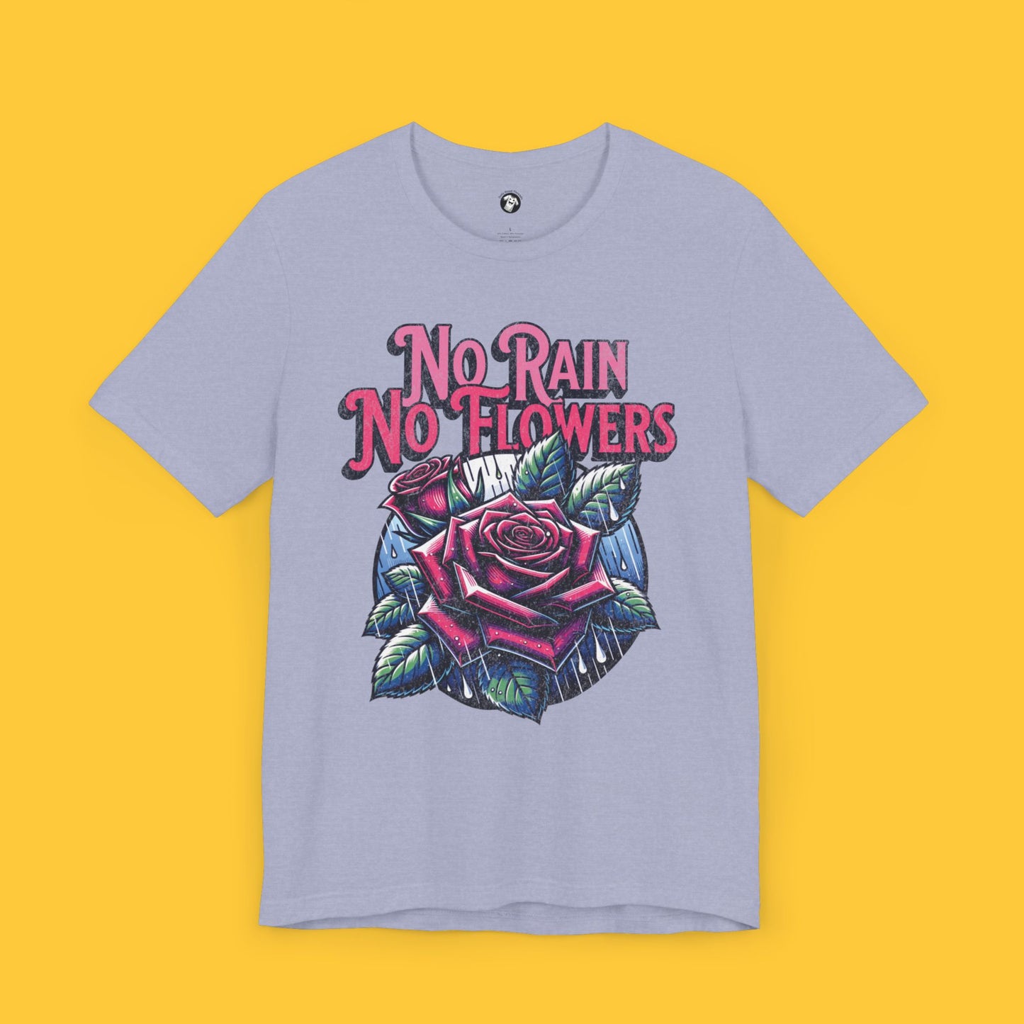 No Rain No Flowers Roses in the Rain Tee