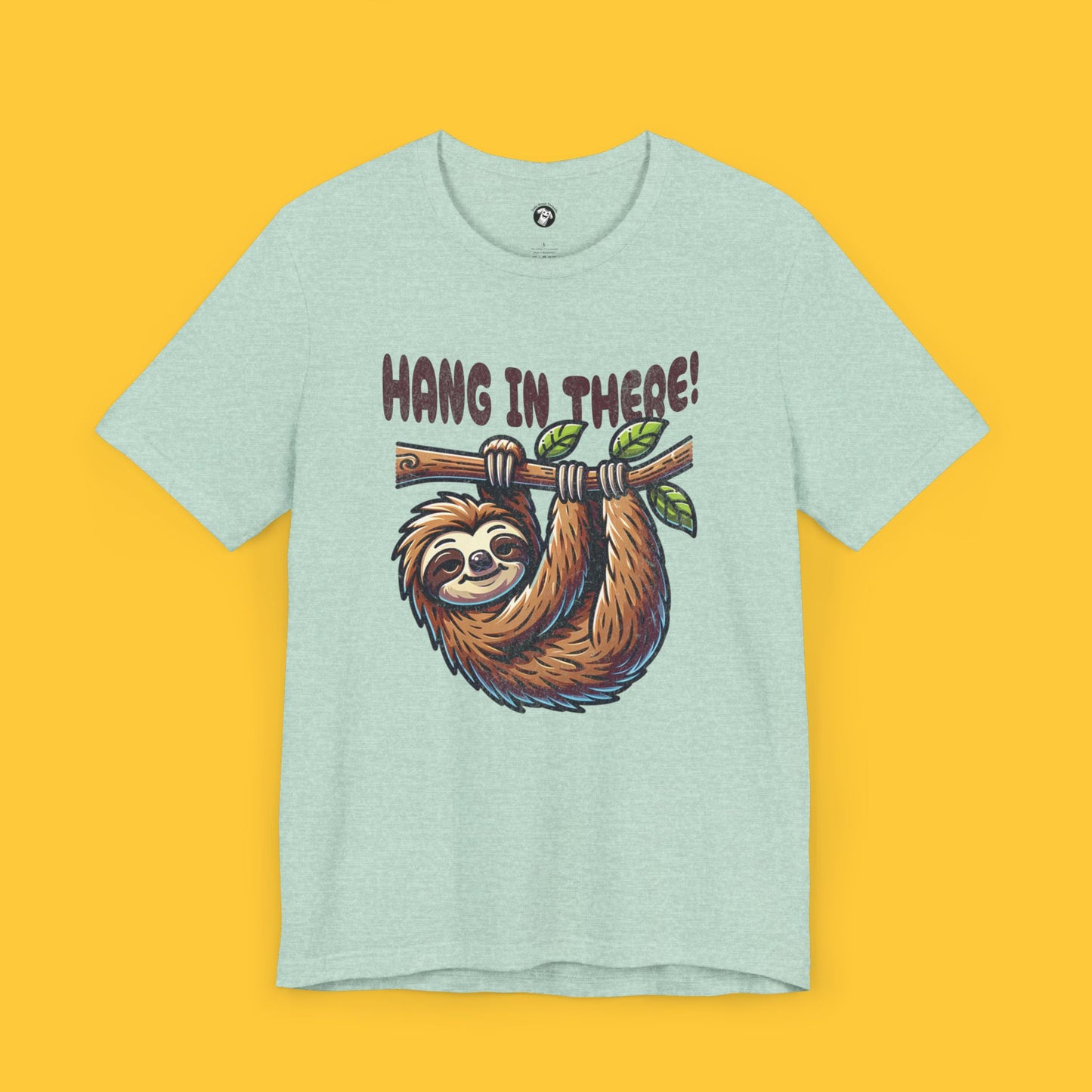 Hang in There: Sloth Motivation Tee