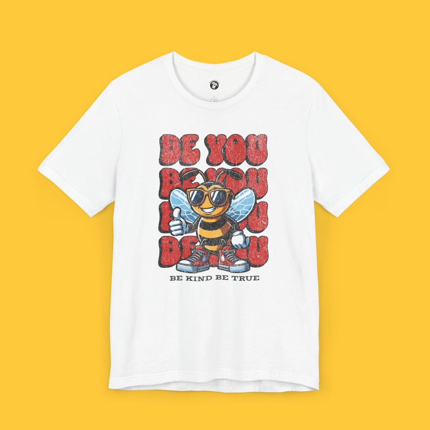 Distressed Be You, Be Kind, Be True Bee Tee