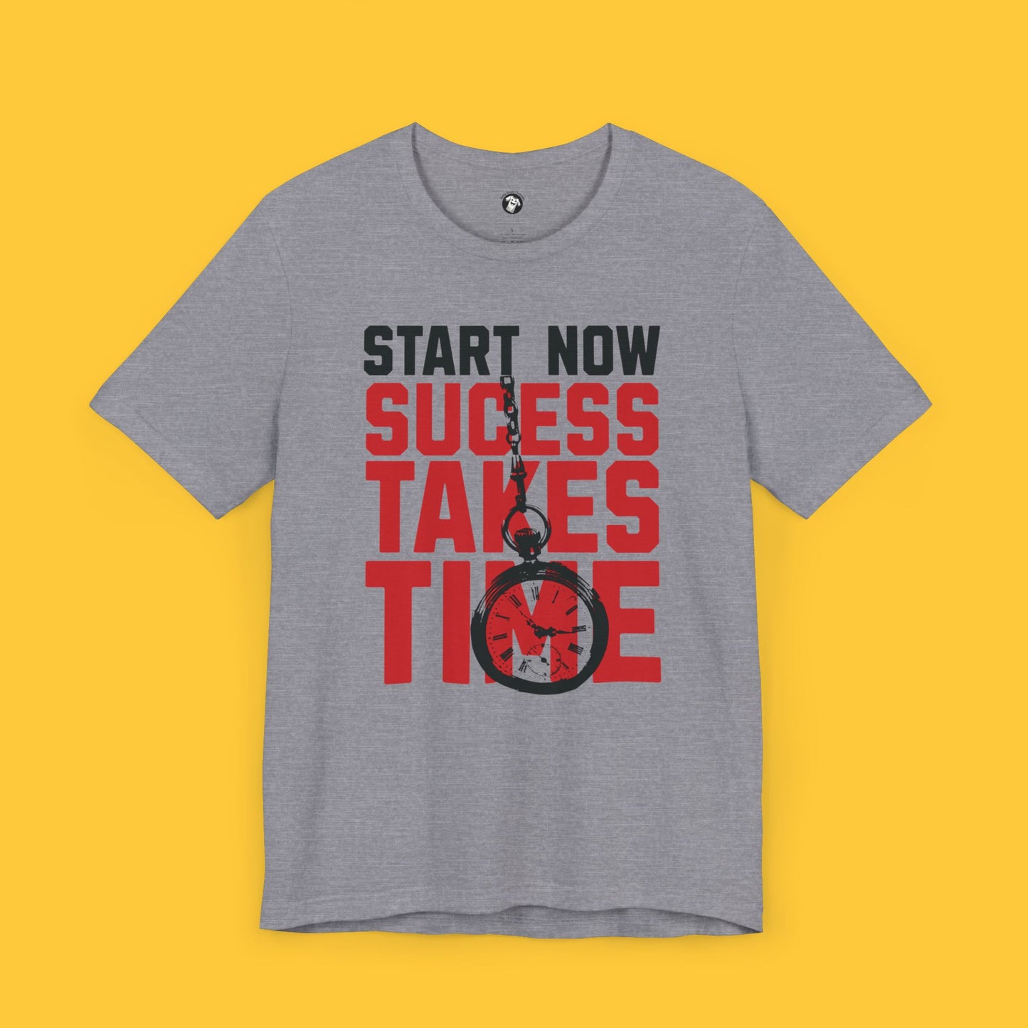 Start Now, Success Takes Time Tee