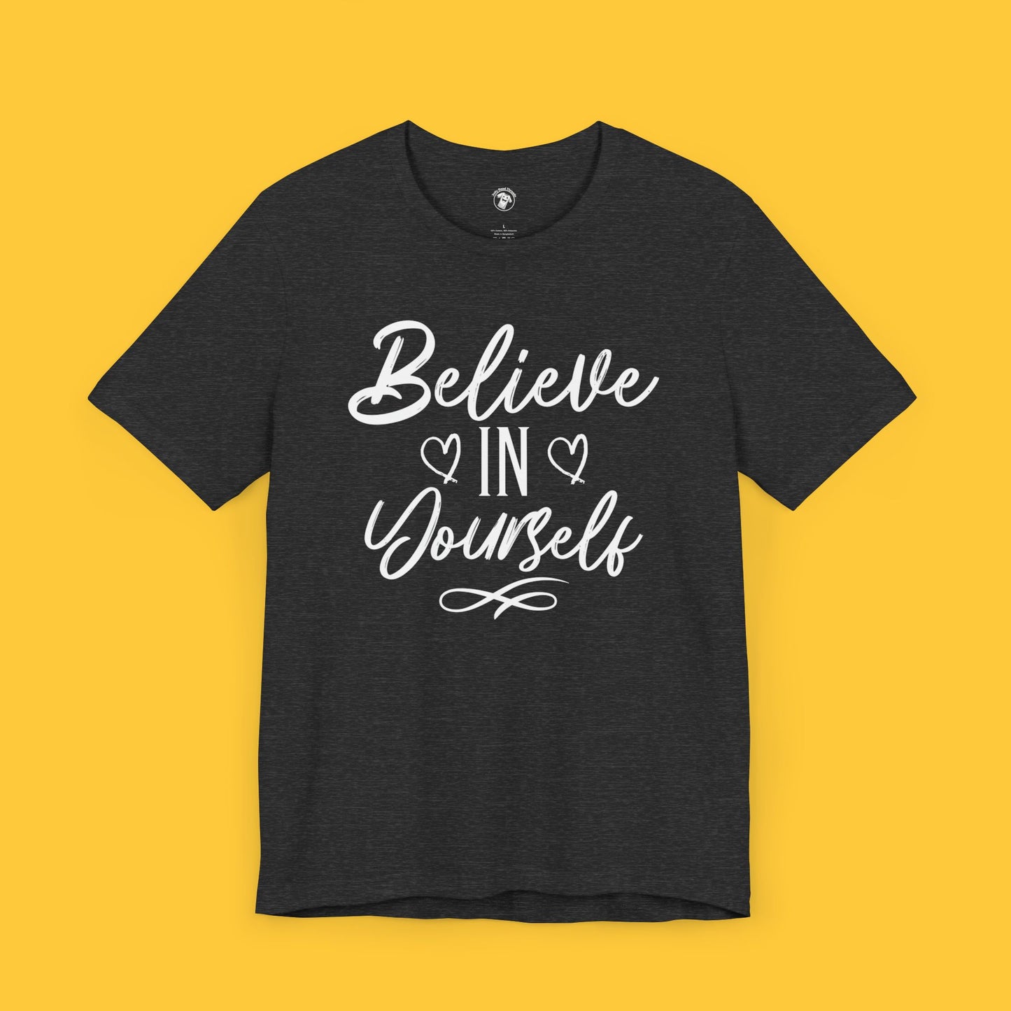 Believe in Yourself Graphic Tee