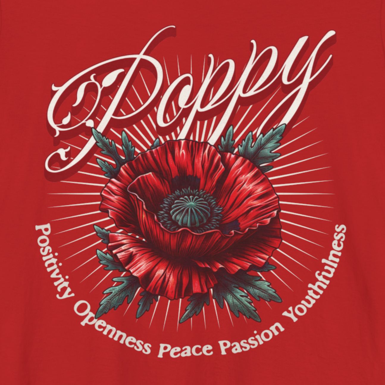 T-shirt featuring a detailed poppy flower with the acronym "Positivity Openness Peace Passion Youthfulness" surrounding the bloom.